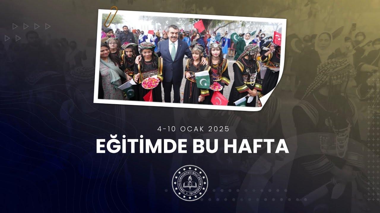 EĞİTİMDE BU HAFTA (4-10 Ocak)