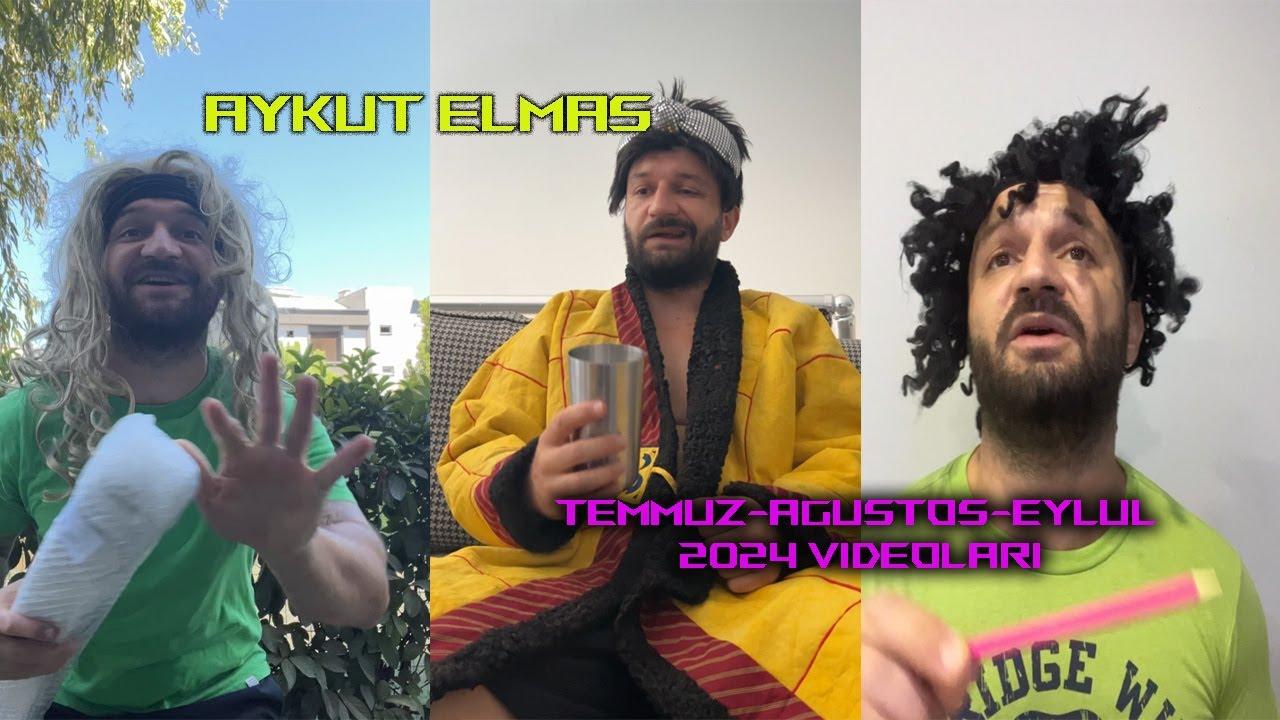 Aykut Elmas / Temmuz-Ağustos-Eylül Videoları 2024