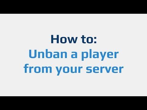 How to: Unban a player from your server