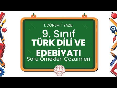 9. Sınıf Türk Dili ve Edebiyatı 1. Dönem 2. Yazılı Soru Örnekleri Çözümleri (2024 - 2025)
