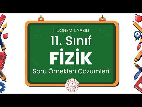 11. Sınıf Fizik 1. Dönem 1. Yazılı Soru Örnekleri Çözümleri