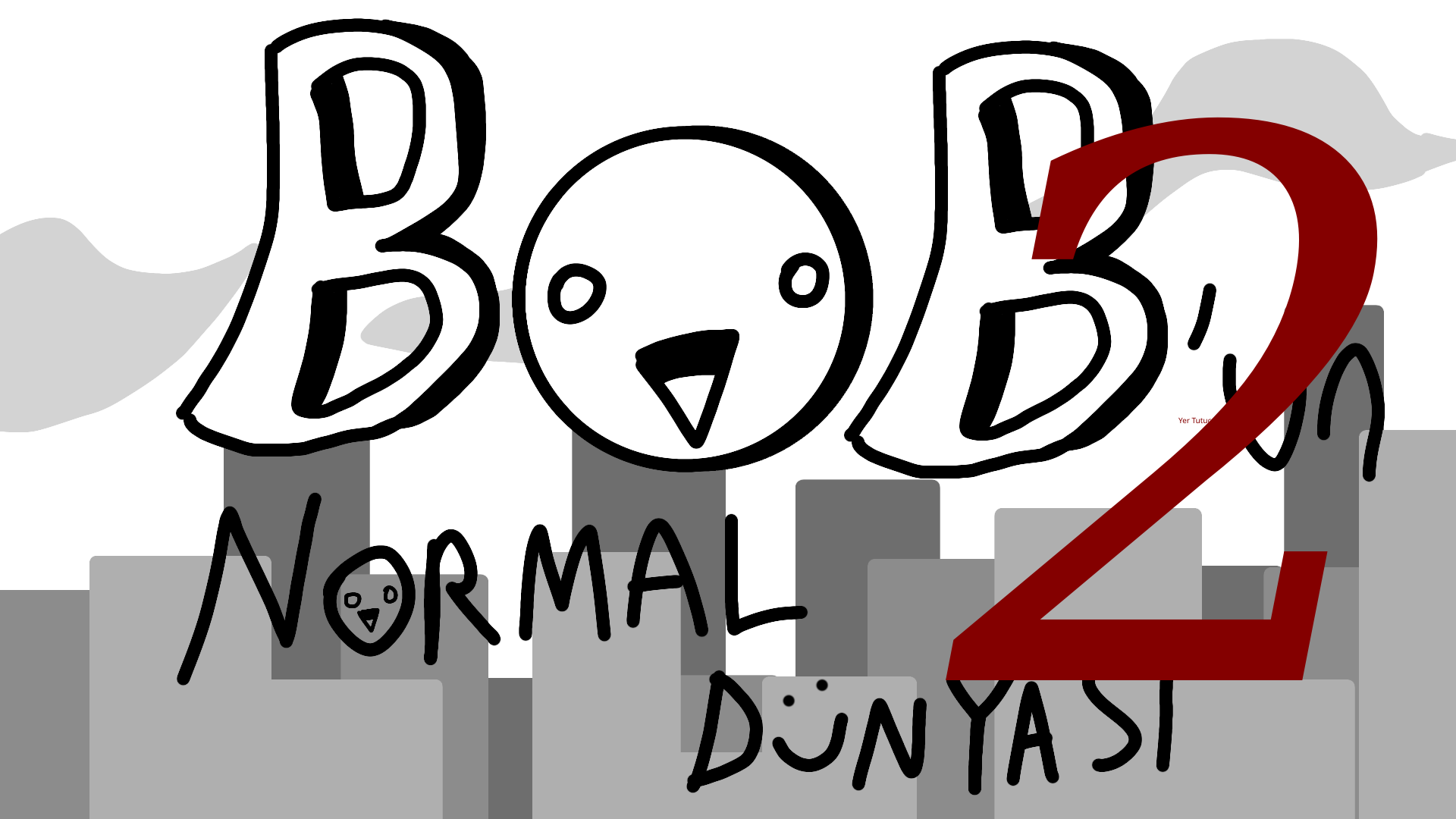 Bob'un Normal Dünyası: Bölüm 2 - Ödülümü Ver Yoksa...