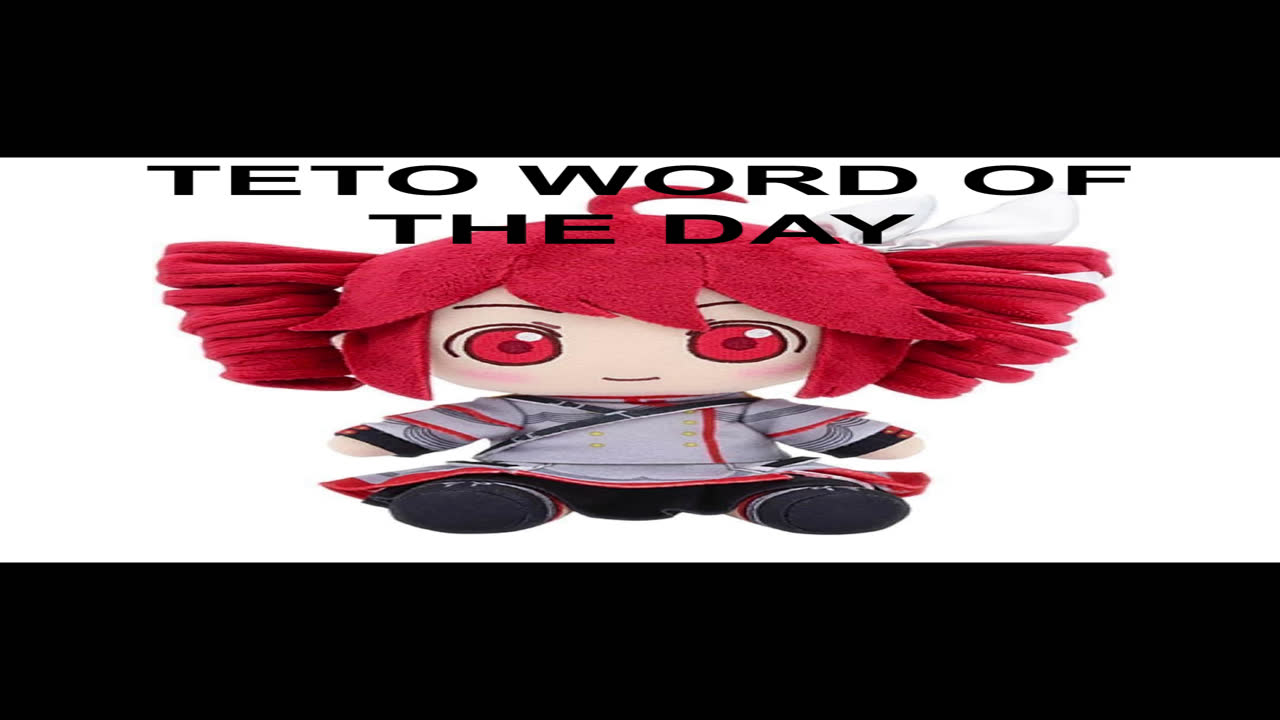 TETO WORD OF THE DAY!