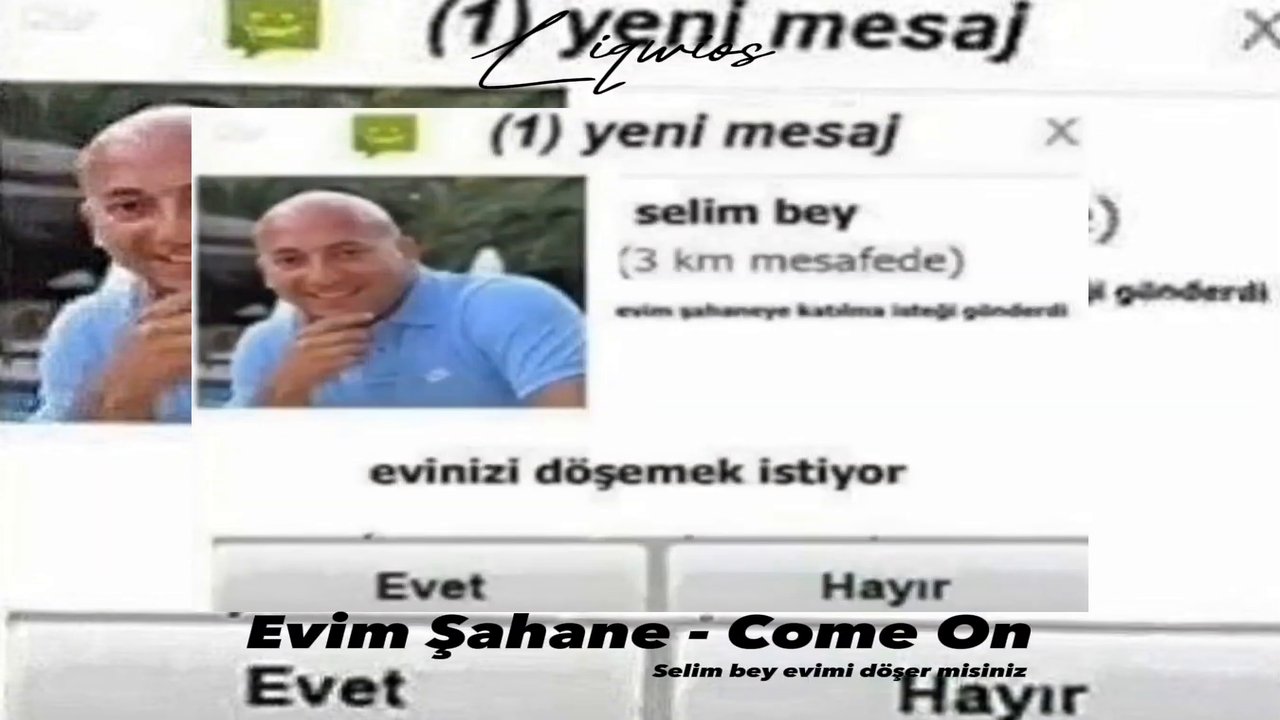 Evim Şahane-Come On