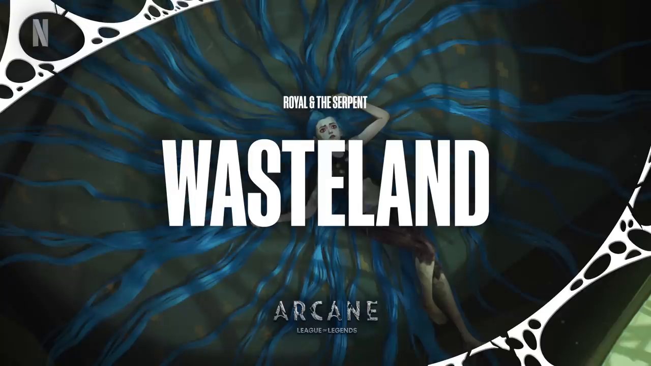 Royal & the Serpent - “Wasteland”