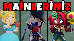 sizin brawl stars mainleriniz